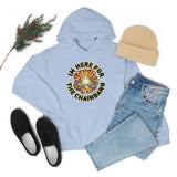 I’m here for the Chainbang Unisex Heavy Blend™ Hooded Sweatshirt