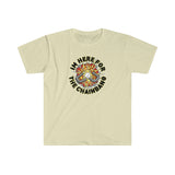 Chainbang-I’m here for the Chainbang Unisex T-Shirt